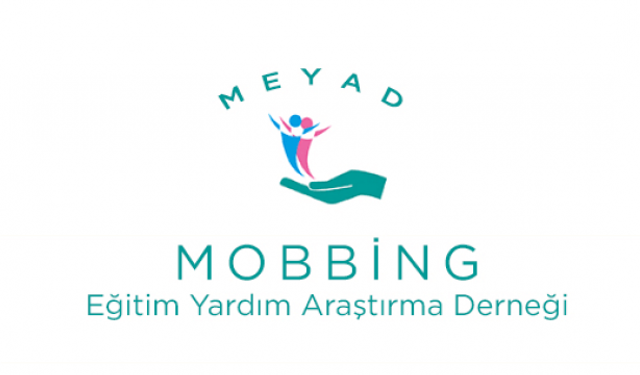 MOBBİNGLE MÜCADELE VE MEYAD AKADEMİ DERGİSİ