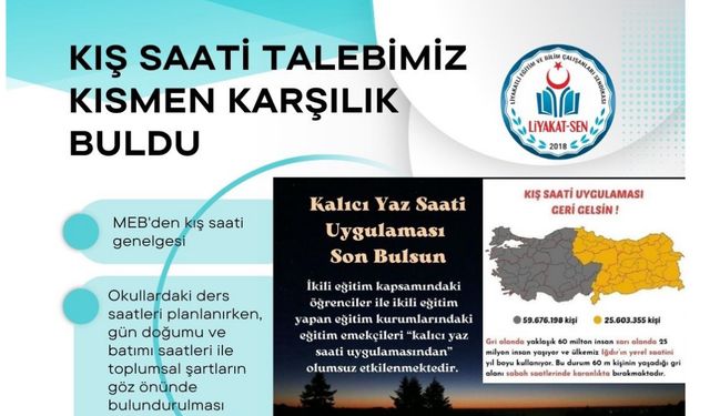 KIŞ SAATİ TALEBİMİZ KISMEN KARŞILIK BULDU